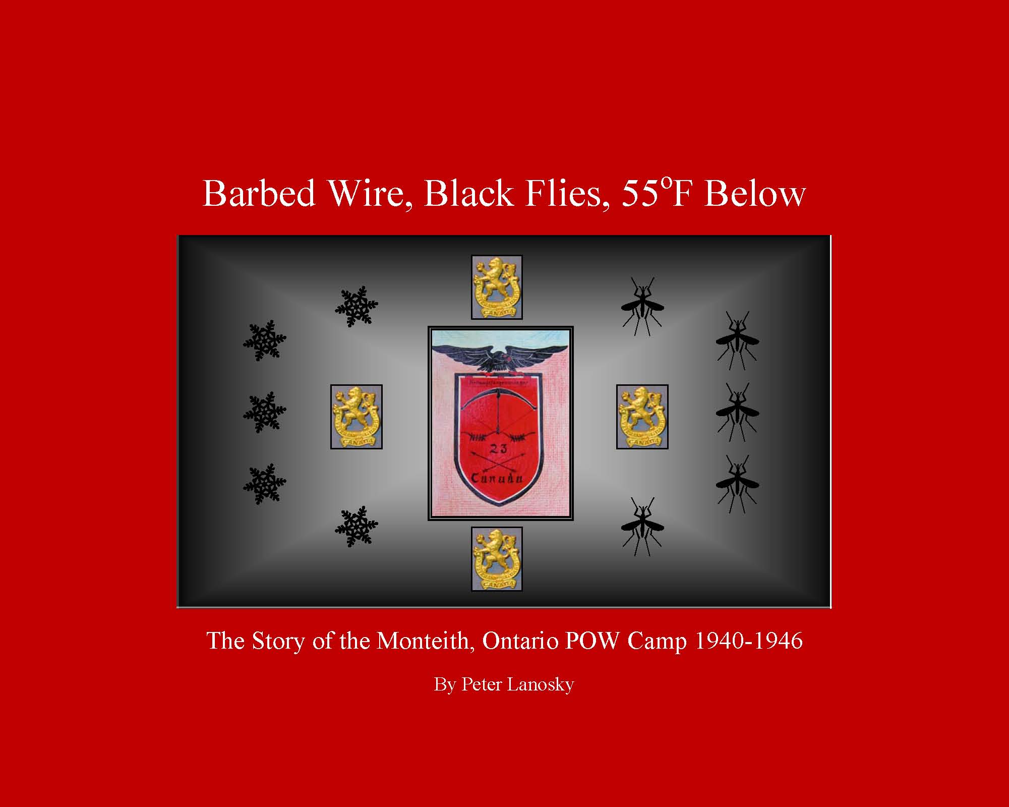 Barbed Wire, Black Flied, 55 Below Book Cover